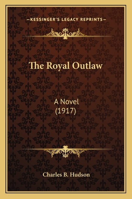 Front cover_The Royal Outlaw