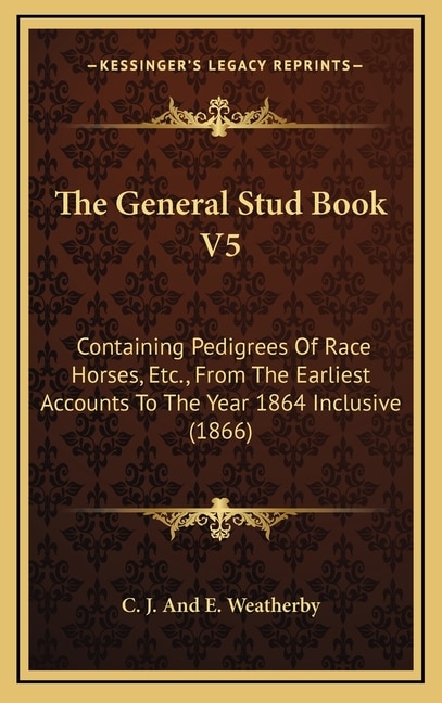 Front cover_The General Stud Book V5