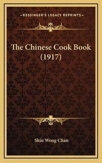 Front cover_The Chinese Cook Book (1917)