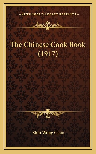Front cover_The Chinese Cook Book (1917)