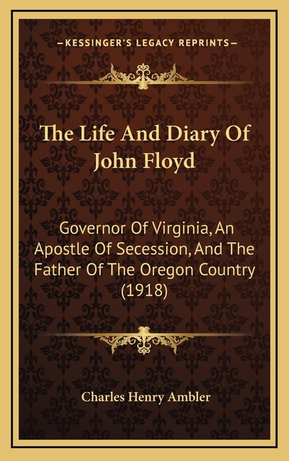 Couverture_The Life And Diary Of John Floyd