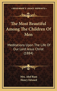 Front cover_The Most Beautiful Among the Children of Men