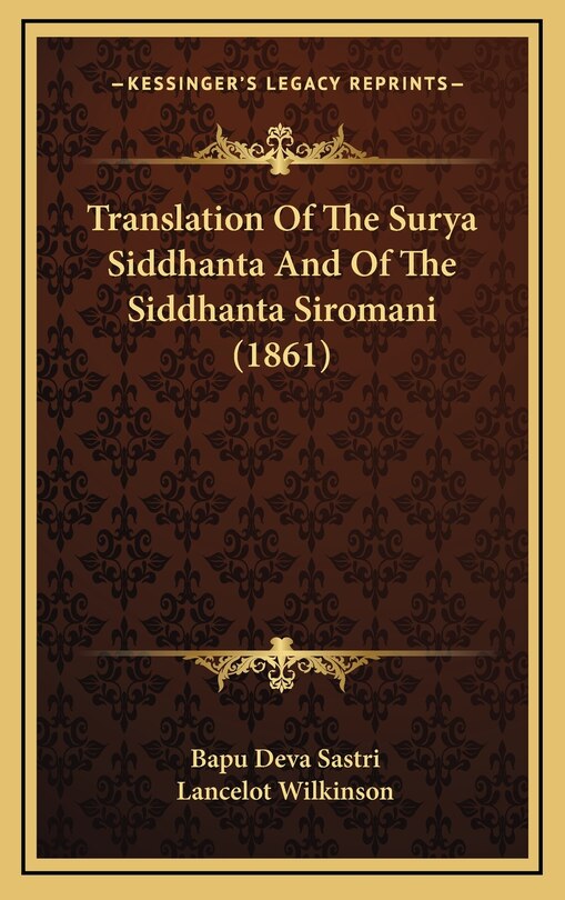 Couverture_Translation of the Surya Siddhanta and of the Siddhanta Siromani (1861)