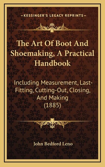 Front cover_The Art of Boot and Shoemaking, a Practical Handbook