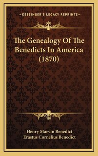 Couverture_The Genealogy Of The Benedicts In America (1870)