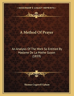 Front cover_A Method Of Prayer