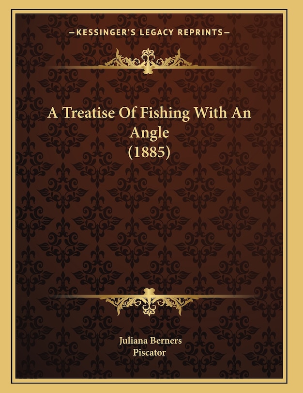 Couverture_A Treatise Of Fishing With An Angle (1885)