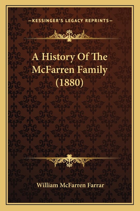 Front cover_A History Of The McFarren Family (1880)