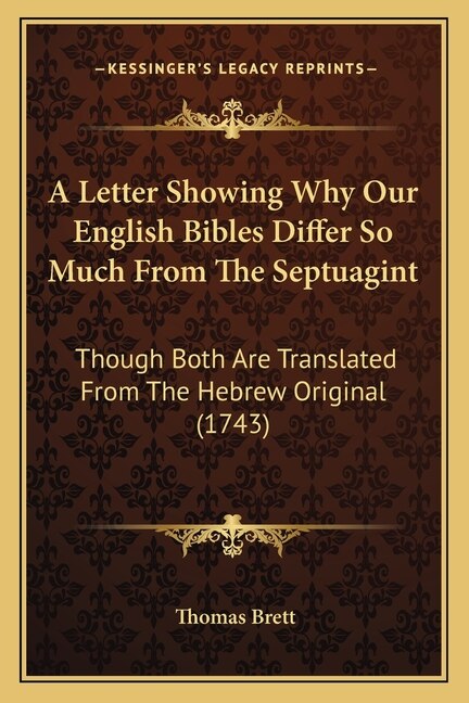 Front cover_A Letter Showing Why Our English Bibles Differ So Much From The Septuagint