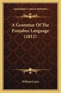 A Grammar Of The Punjabee Language (1812)