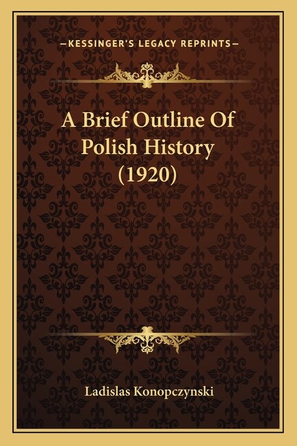 Front cover_A Brief Outline Of Polish History (1920)