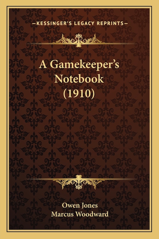 Front cover_A Gamekeeper's Notebook (1910)