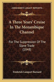Couverture_A Three Years' Cruise In The Mozambique Channel