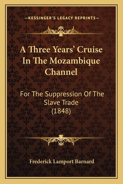 Couverture_A Three Years' Cruise In The Mozambique Channel
