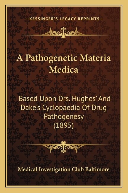 Front cover_A Pathogenetic Materia Medica