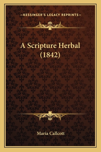Front cover_A Scripture Herbal (1842)