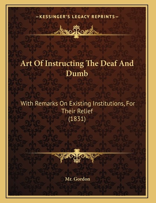 Couverture_Art Of Instructing The Deaf And Dumb