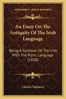 Couverture_An Essay On The Antiquity Of The Irish Language