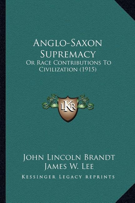Front cover_Anglo-Saxon Supremacy