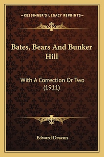 Couverture_Bates, Bears And Bunker Hill