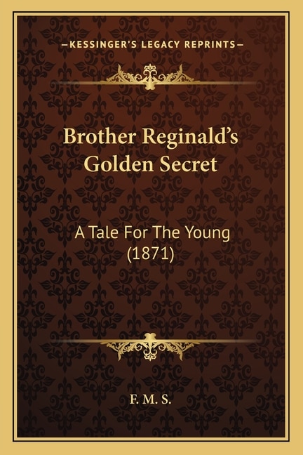 Front cover_Brother Reginald's Golden Secret