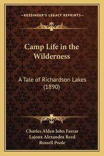 Front cover_Camp Life in the Wilderness