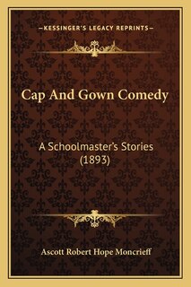 Front cover_Cap And Gown Comedy