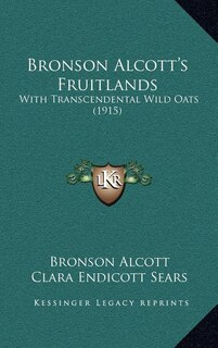 Couverture_Bronson Alcott's Fruitlands