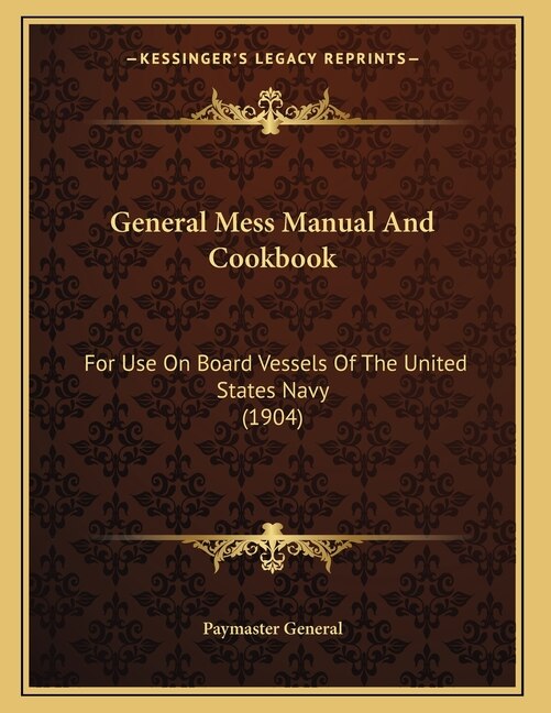Front cover_General Mess Manual And Cookbook