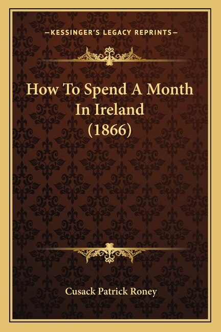 Couverture_How To Spend A Month In Ireland (1866)