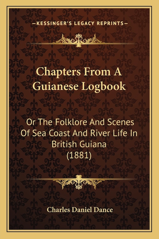 Front cover_Chapters From A Guianese Logbook