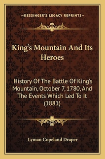 Couverture_King's Mountain And Its Heroes