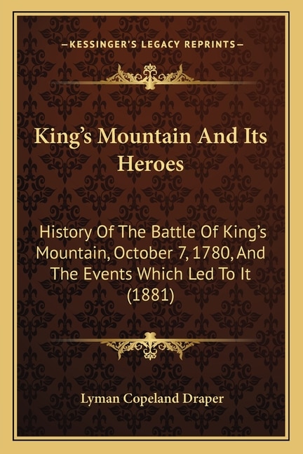 Couverture_King's Mountain And Its Heroes