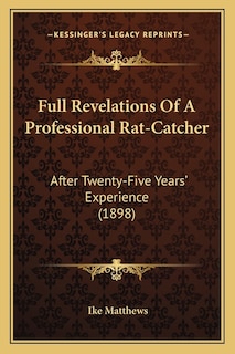 Couverture_Full Revelations Of A Professional Rat-Catcher