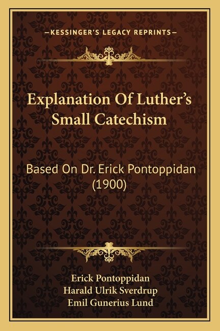 Couverture_Explanation Of Luther's Small Catechism