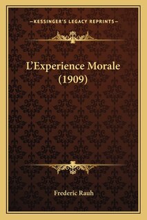 Front cover_L'Experience Morale (1909)
