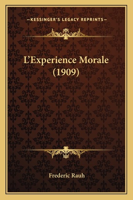Front cover_L'Experience Morale (1909)