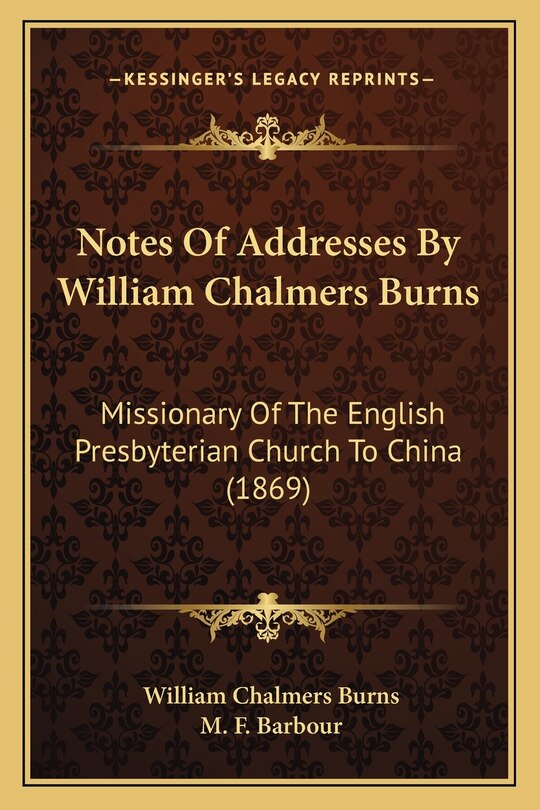 Front cover_Notes Of Addresses By William Chalmers Burns