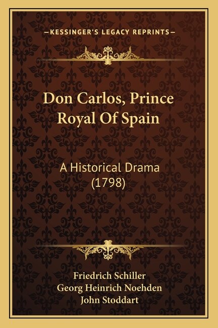 Front cover_Don Carlos, Prince Royal Of Spain