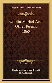 Front cover_Goblin Market And Other Poems (1865)