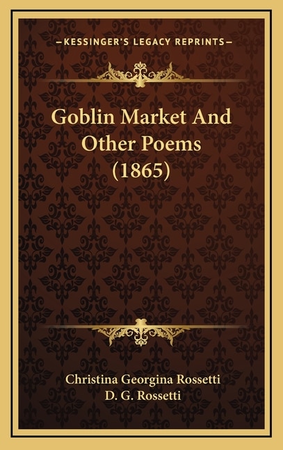 Front cover_Goblin Market And Other Poems (1865)