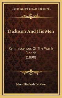 Front cover_Dickison And His Men