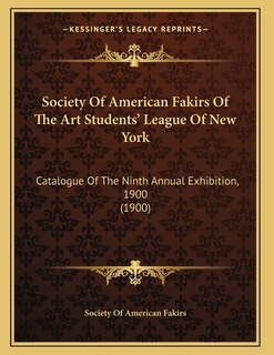 Couverture_Society Of American Fakirs Of The Art Students' League Of New York