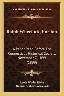 Front cover_Ralph Wheelock, Puritan