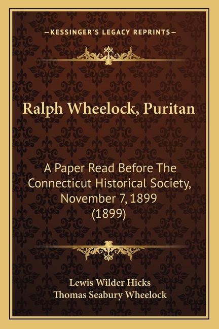 Front cover_Ralph Wheelock, Puritan