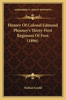 Couverture_History Of Colonel Edmund Phinney's Thirty-First Regiment Of Foot (1896)