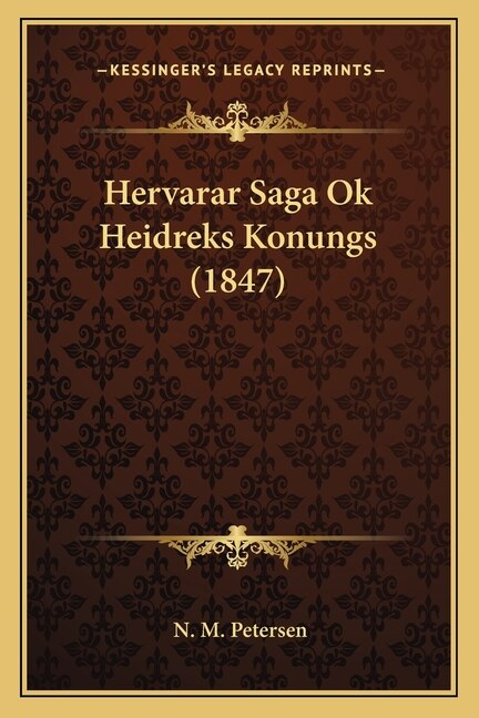 Front cover_Hervarar Saga Ok Heidreks Konungs (1847)