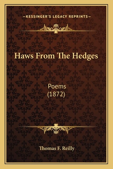 Haws From The Hedges: Poems (1872)