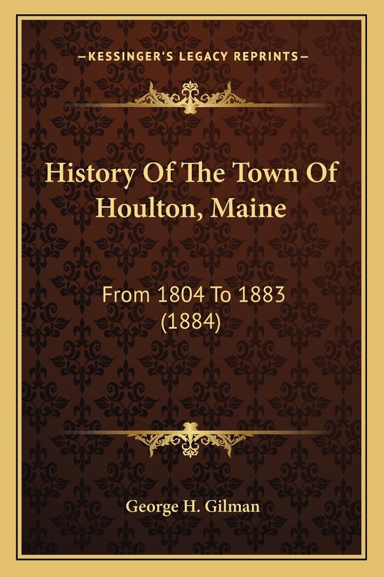 Couverture_History Of The Town Of Houlton, Maine