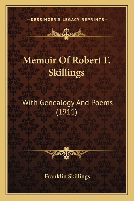 Couverture_Memoir Of Robert F. Skillings